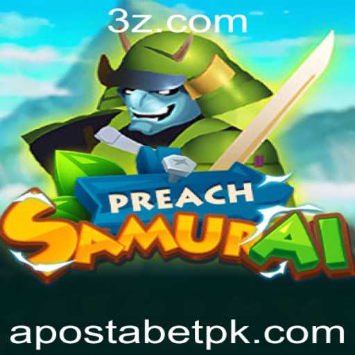 Explorando o Mundo de PreachSamurai: O Jogo de Estratégia que Une Tradição e Tecnologia