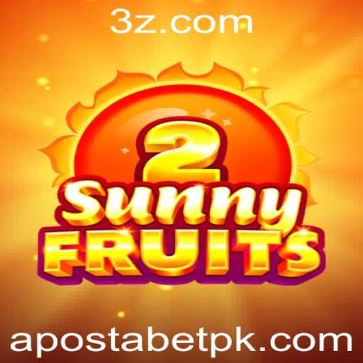 Descubra o Encanto do SunnyFruits2 e a Emoção no Apostabet